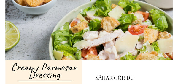 Farmhouse Creamy Parmesan Dressing